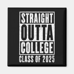 Aimant Straight Outta College 2025 (en détresse)