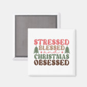 Aimant Stressé, béni et observé à Noël (Recto/Verso)