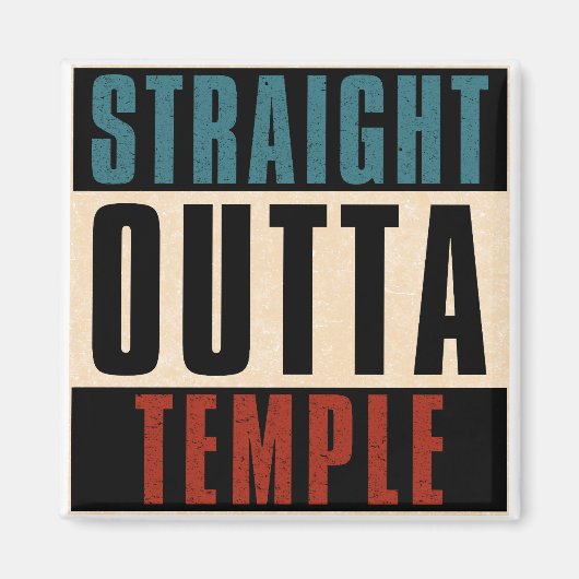 Aimant Stright Outta Temple Texas TX (Devant)