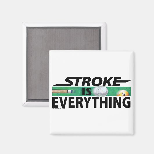 Aimant Stroke is Everything 9 Ball (Recto/Verso)