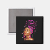 Aimant Strong Smart Black Women Brast Cancer Survive Pin (Recto/Verso)