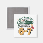 Aimant Students Saying 6-7 67 Six Seven Funny Teacher Chr (Recto/Verso)