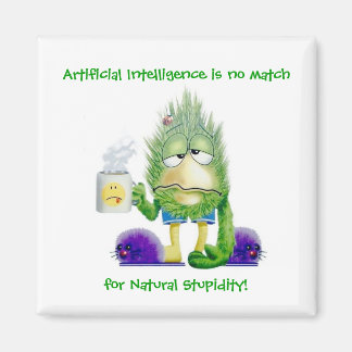 Aimant Stupidité naturelle