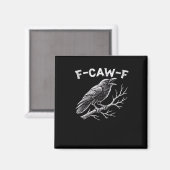 Aimant Style créatif F-Caw-F (Recto/Verso)