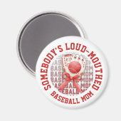 Aimant Stylish Fun LOUD-MOUTHED BASEBALL MOM (Recto/Verso)