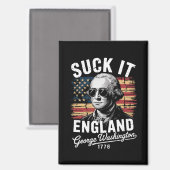 Aimant Suck It England 4 juillet George Washington 1776 (Recto/Verso)