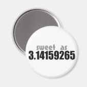 Aimant Sucré comme Pi (Recto/Verso)