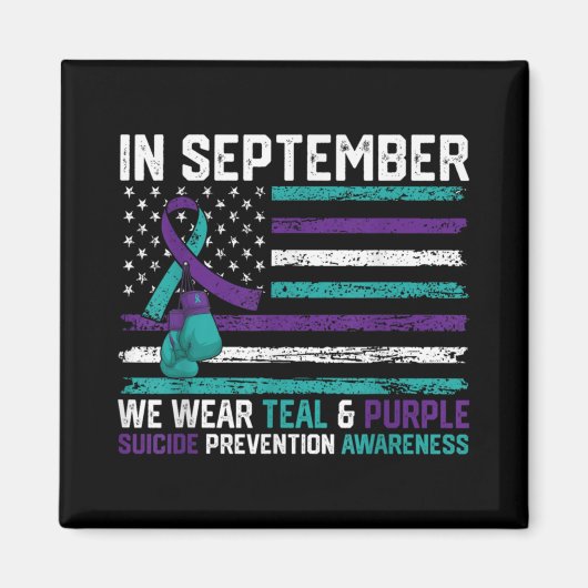 Aimant Suicide Awareness 2024 In September We Wear Teal P (Devant)