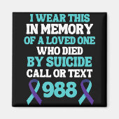 Aimant Suicide Prevention 988 Hotline In Memory Of Loved (Devant)