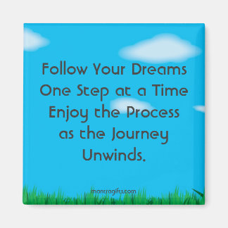 Aimant Suivez vos rêves