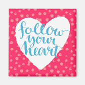 Aimant Suivez votre coeur 3 (Devant)