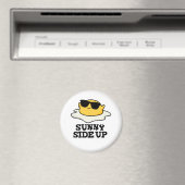 Aimant Sunny Side Up Funny Fried Oeuf Pun (In Situ (Lave-vaisselle))