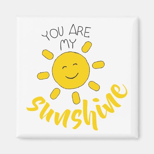 Aimant Sunshine Fun Sunshine Baby You are My Sunshine (Devant)