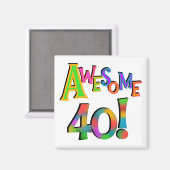 Aimant Super 40 T-shirts et cadeaux d'anniversaire (Recto/Verso)