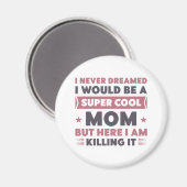 Aimant Super Cool Maman (Recto/Verso)