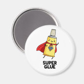 Aimant Super Glue Funny Super Hero Pun (Recto/Verso)
