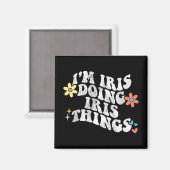 Aimant Super Im Iris faire Iris choses drôle Da de mère (Recto/Verso)