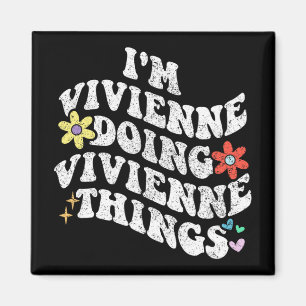 Aimant Super Im Vivienne Faire Vivienne Ça Fait Drôle