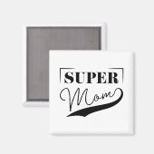 Aimant Super Maman (Recto/Verso)