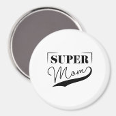 Aimant Super Maman (Recto/Verso)
