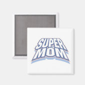 AIMANT SUPER MOM (Recto/Verso)