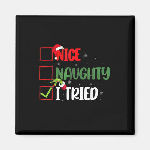 Aimant Super Nice Naughty I Tried Noël 2024 Père Noël C