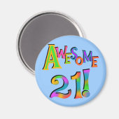 Aimant Superbe 21 T-shirts et cadeaux d'anniversaire (Recto/Verso)