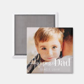 Aimant Superbe Papa depuis 20XX Moderne Simple Photo Élég (Recto/Verso)