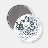 Aimant Supergirl She's Out of this World ! (Recto/Verso)