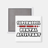 Aimant Supermodèle .. Assistant dentaire (Recto/Verso)