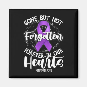 Aimant Support End Overdose Love One Memorial Overdose A