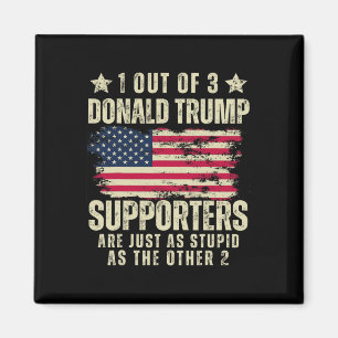 Aimant Sur 3 partisans de Donald Trump aussi stupides que