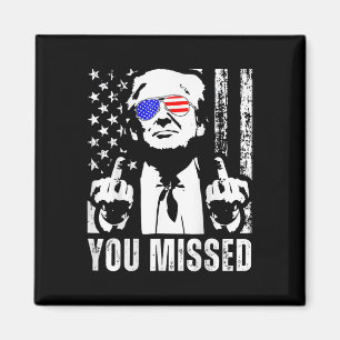 Aimant (sur Byck) Vous avez manqué Trump 2024 Us American