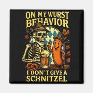 Aimant Sur mon comportement de wurst squelette drôle et c