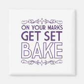 Aimant Sur vos marques, faites-vous cuire (mauve) (Devant)