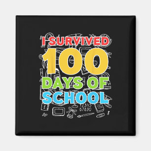 Aimant Survécu 100 Jours D'École Joyeux 100E Jour
