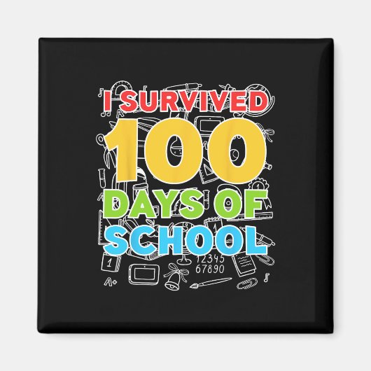 Aimant Survécu 100 Jours D'École Joyeux 100E Jour (Devant)
