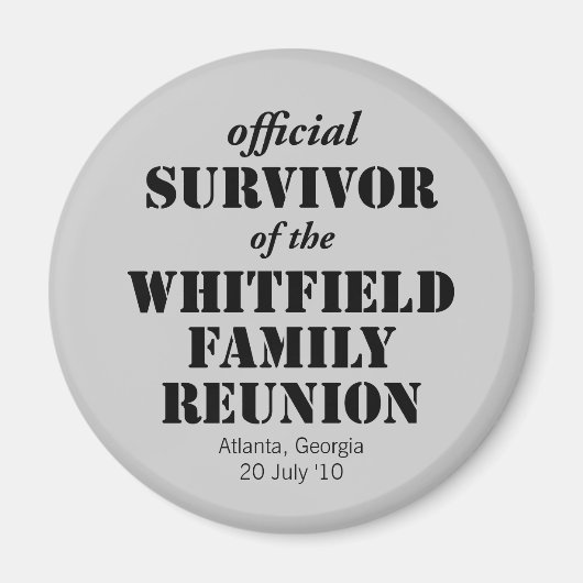 Aimant Survivant officiel de la Réunion familiale (Devant)