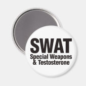 Aimant SWAT, armes spéciales et testostérone (Recto/Verso)