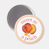 Aimant Sweet as a Peach Ripe Georgia Pache Fruit (Recto/Verso)