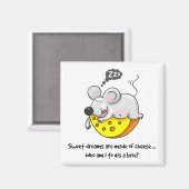 Aimant Sweet Dreams sont faits de fromage mignon Souris r (Recto/Verso)