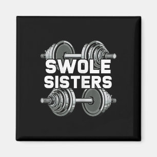 Aimant Swole Sisters Powerlifting Gym entraînement Swole