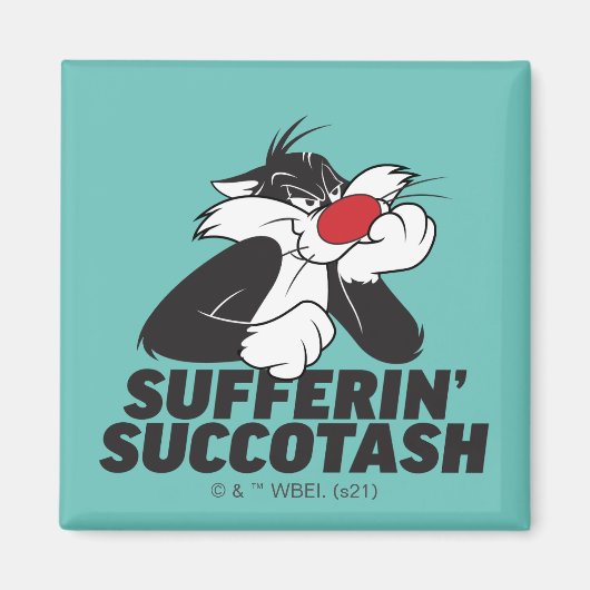 Aimant SYLVESTER™ « Souffrant de Succotash » Sulking (Devant)