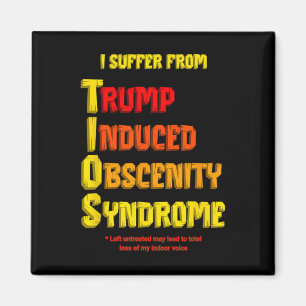Aimant Syndrome d'obscénité induit par Tios Trump Résiste