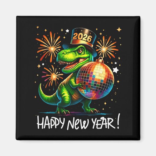 Aimant T Rex Happy New Year 2026 Disco Ball Fireworks Tee (Devant)