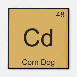 Aimant T-shirt Cd - Corn Dog Symbole d'élément de chimie