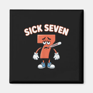 Aimant T-shirt Sick Seven Meme Six Seven Blague Amusante