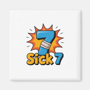 Aimant T-shirt Sick Seven Meme Six Seven Blague drôle