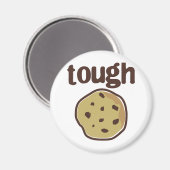 Aimant T-shirt Tough Cookie (Recto/Verso)