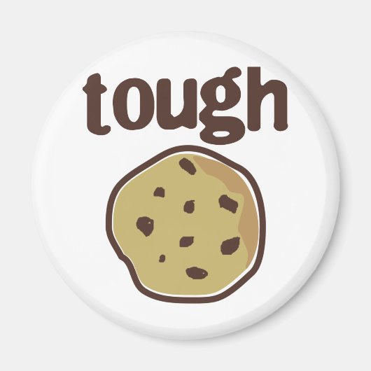 Aimant T-shirt Tough Cookie (Devant)